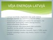 Presentations 'Enerģētika Latvijā', 14.