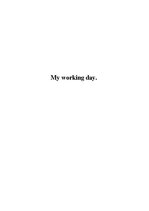 Essays 'My Working Day', 1.