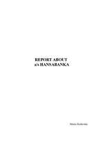 Research Papers 'Report about Hansabanka', 1.