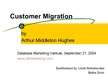 Presentations 'Customer Migration', 1.