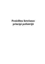 Summaries, Notes 'Penicilīnu lietošanas principi pediatrijā', 1.