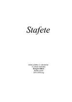 Summaries, Notes 'Stafete', 2.