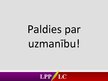 Presentations 'Latvijas Pirmā partija/Latvijas ceļš', 13.
