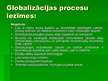 Presentations 'Globalizācijas procesi starptautiskajā ekonomikā', 7.