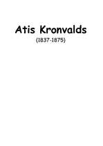 Summaries, Notes 'Atis Kronvalds', 1.
