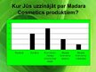 Research Papers 'SIA "Madara Cosmetics" analīze', 34.