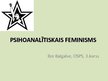 Presentations 'Psihoanalītiskais feminisms', 1.