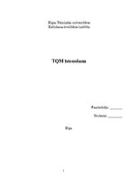 Research Papers 'Kvalitātes vadības sistēmas (TQM) īstenošana', 1.