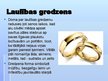 Presentations 'Laulību, bēru, kristību, iniciāciju tradīcijas pasaulē', 5.