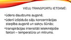 Presentations 'Vielu transports augos', 6.