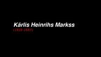 Presentations 'Kārlis Heinrihs Markss', 1.