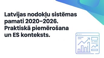 Presentations 'Latvijas nodokļu sistēmas pamati 2020. – 2026. gadā', 1.
