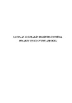 Research Papers 'Latvijas augstākās izglītības sistēma izmaksu un ieguvumu aspektā', 1.