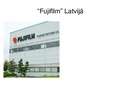 Presentations '"Fujifilm" Latvijā', 5.