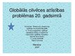 Presentations 'Globālās cilvēces attīstības problēmas 20.gadsimtā', 1.