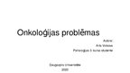 Presentations 'Onkoloģijas problēmas', 1.