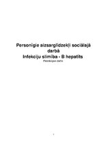 Research Papers 'Personīgie aizsarglīdzekļi sociālajā darbā. Infekciju slimība - B hepatīts', 1.