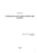 Practice Reports 'Latvijas mazie ezeri un upes. Ežezers šajā kontekstā', 1.