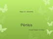 Presentations 'Pērtiķis', 1.