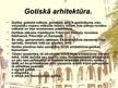 Presentations 'Augšup pie Dieva - gotiskās katedrāles Eiropā', 2.