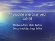 Presentations 'Alternatīvās enerģijas veidi Latvijā', 1.