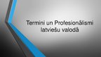 Presentations 'Termini un profesionālismi', 1.