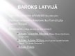 Presentations 'Baroks un rokoko', 7.