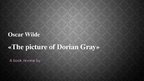 Presentations '"The Picture of Dorian Grey" by Oscar Wilde', 1.