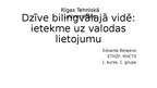 Presentations 'Dzīve bilingvālajā vidē - ietekme uz valodas lietojumu', 1.