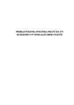 Research Papers 'Merkantilisma politika Francijā un Kurzemes un Zemgales hercogistē', 1.