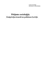 Research Papers 'Emigrācijas iemesli un palikšana Latvijā', 1.