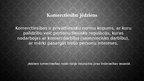 Presentations 'Komerclikums', 2.