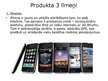 Presentations 'Jauns produkts Latvijas tirgū "iPhone 3GS"', 5.
