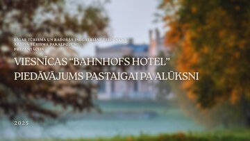 Presentations 'Viesnīcas “Bahnhofs Hotel” piedāvājums pastaigai pa Alūksni', 1.