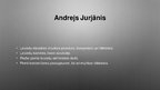 Presentations 'Andrejs Jurjāns', 2.