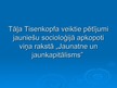 Presentations 'Jaunatnes socioloģija V.Meņšikova un T.Tisenkopfa skatījumā', 10.