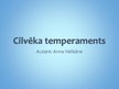 Presentations 'Cilvēka temperaments', 1.