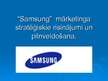 Presentations '"Samsung" mārketinga stratēģiskie risinājumi', 1.