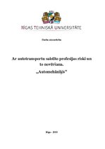 Research Papers 'Ar autotransportu saistīto profesiju riski un to novēršana', 1.