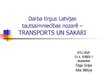 Presentations 'Transports un sakari', 1.