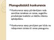 Presentations 'Monopolistiskā konkurence un oligopols, tirgus valstiskā regulēšana', 4.
