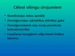 Presentations 'Vikingi', 3.