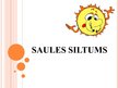 Presentations 'Saules siltums', 1.