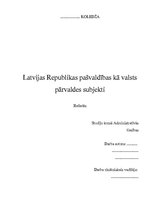 Research Papers 'Latvijas Republikas pašvaldības kā valsts pārvaldes subjekti', 1.