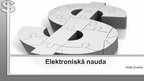 Presentations 'Elektroniskā nauda', 1.