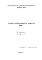 Research Papers 'Karla Jaspersa kultūras filosofija un pedagoģiskās idejas', 1.