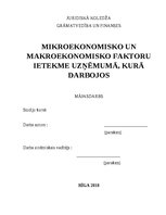 Summaries, Notes 'Mikroekonomisko un makroekonomisko faktoru ieteikme uzņēmumā, kurā darbojos', 1.