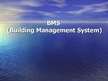 Presentations 'Building Management System - ēku vadības sistēma', 1.