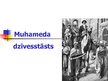 Presentations 'Muhameda dzīvesstāsts', 1.