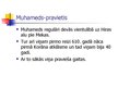 Presentations 'Muhameda dzīvesstāsts', 5.